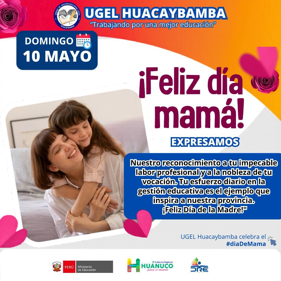 FELIZ DÍA DE LA MADRE