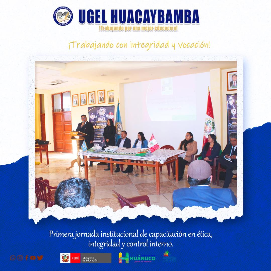 📚 UGEL Huacaybamba fortalece la cultura de ética, integridad y control interno